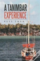 A Tanimbar Experience