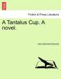 A Tantalus Cup. A Novel. - Preview