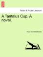 A Tantalus Cup. A Novel. - Preview