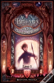 Capa do artigo A Tapeçaria - Livro 1 - O Guardião de Rowan