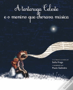 Capa do artigo A Tartaruga Celeste e o Menino que Chorava Música