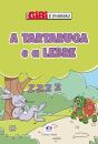A Tartaruga E A Lebre - Preview