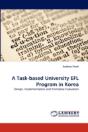 A Task-Based University Efl Program In Korea - Preview