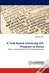 A Task-Based University Efl Program In Korea
