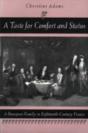 A Taste For Comfort And Status - Preview