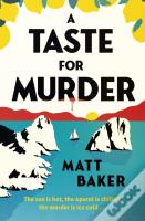 A Taste For Murder
