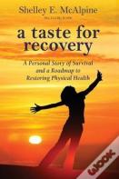 A Taste For Recovery