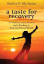 A Taste For Recovery - Preview