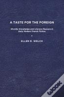 A Taste For The Foreign