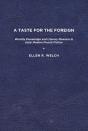 A Taste For The Foreign - Preview