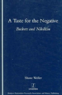 A Taste For The Negative - Preview