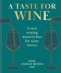 A Taste For Wine - Preview