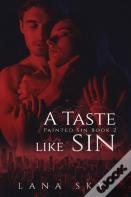 A Taste Like Sin