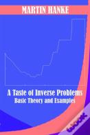 A Taste Of Inverse Problems
