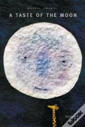 A Taste Of The Moon  