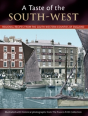 A Taste Of The South-West - Preview