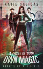 A Taste Of Your Own Magic - Preview