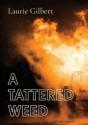 A Tattered Weed - Preview