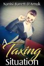 A Taxing Situation - Preview