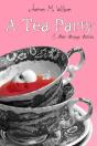 A Tea Party & Other Strange Stories - Preview