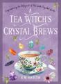 A Tea Witch'S Crystal Brews - Preview