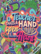 A Teacher Takes A Hand Open A Mind & Touches Heart