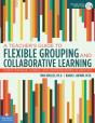 A Teacher'S Guide To Flexible Grouping And Collaborative Learning - Preview