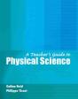 A Teacher'S Guide To Physical Science - Preview