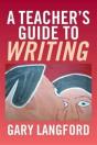 A Teacher'S Guide To Writing - Preview