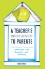 A Teacher'S Inside Advice To Parents - Preview