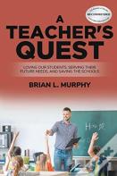 A Teacher'S Quest