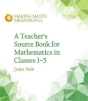 A Teacher'S Source Book For Mathematics In Classes 1 To 5 - Preview