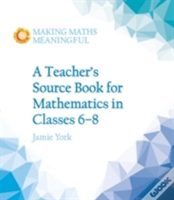 Capa do artigo A Teacher'S Source Book For Mathematics In Classes 6 To 8