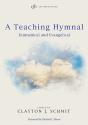 A Teaching Hymnal - Preview