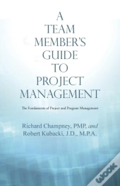 A Team Member'S Guide To Project Management
