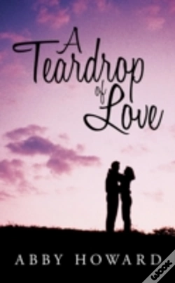 Capa do artigo A Teardrop Of Love