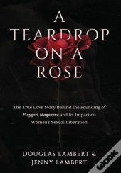 A Teardrop On A Rose