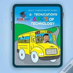 Capa do artigo A+ Techucation'S Abc'S Of Technology