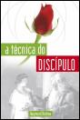 A Técnica do Discípulo - Preview
