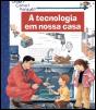A Tecnologia em Nossa Casa - Preview