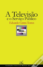 A Televisão E O Serviço Público