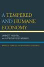 A Tempered And Humane Economy - Preview