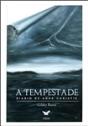 A Tempestade - Preview