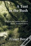 A Tent In The Bush