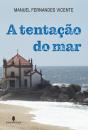 A Tentação do Mar - Preview