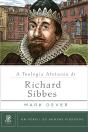A Teologia Afetuosa De Richard Sibbes - Preview