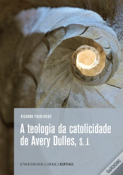 Capa do artigo A Teologia da Catolicidade de Avery Dulles, S. J.