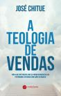 A Teologia de Vendas - Preview