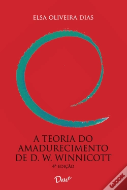 Capa do artigo A Teoria Do Amadurecimento De D. W. Winnicott – 4° Ed.