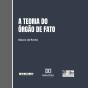 A Teoria Do Órgão De Fato E Sua Aplicação Ao Direito Brasileiro - Preview